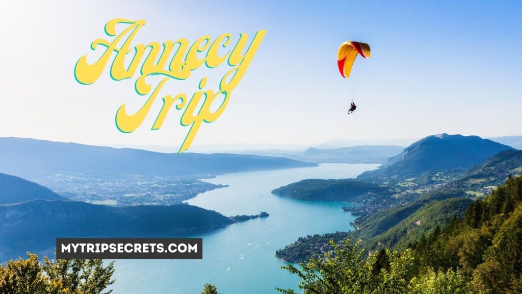 10 Travel Tips for Annecy Day Trip from Geneva